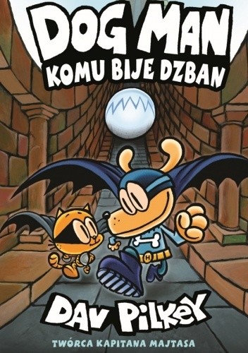 Komu bije dzban. Dogman. Tom 7