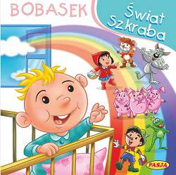 Bobasek świat szkraba