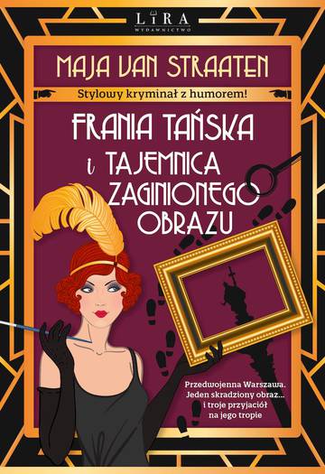 Frania Tańska i tajemnica zaginionej Kukułki