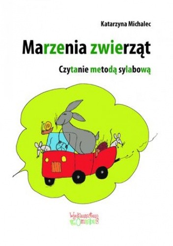 Marzenia zwierząt. Czytanie metodą sylabową