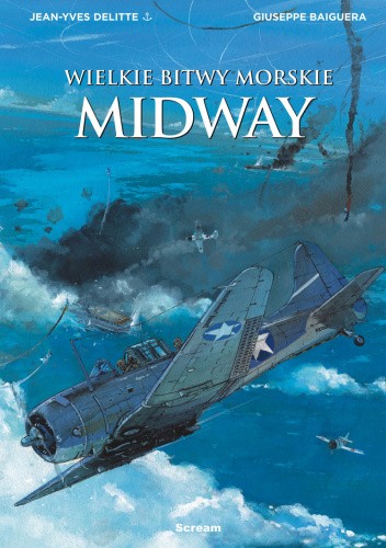 WIELKIE BITWY MORSKIE ? MIDWAY