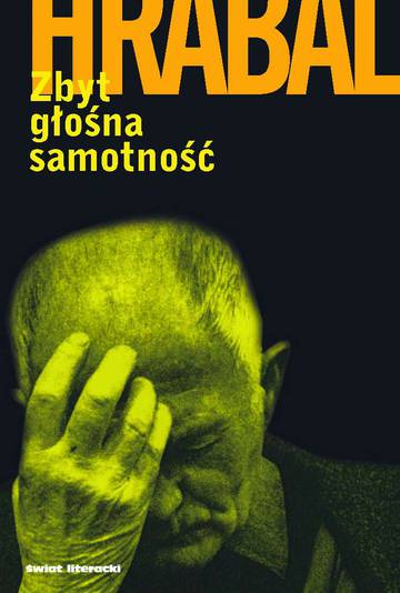 Zbyt głośna samotność