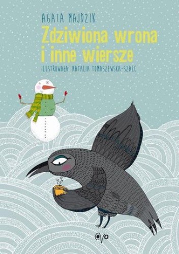 Zdziwiona wrona i inne wiersze