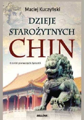 Dzieje starożytnych Chin.