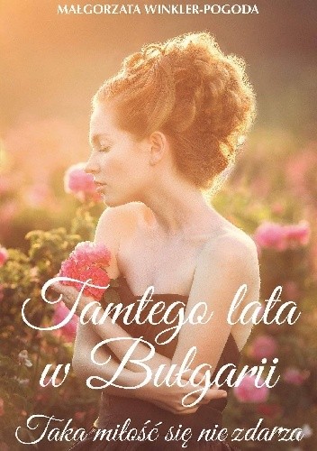 Tamtego lata w Bułgarii