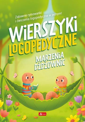 Wierszyki logopedyczne. Marzenie dżdżownic