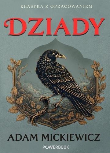 Okładka: Dziady. Klasyka z opracowaniem