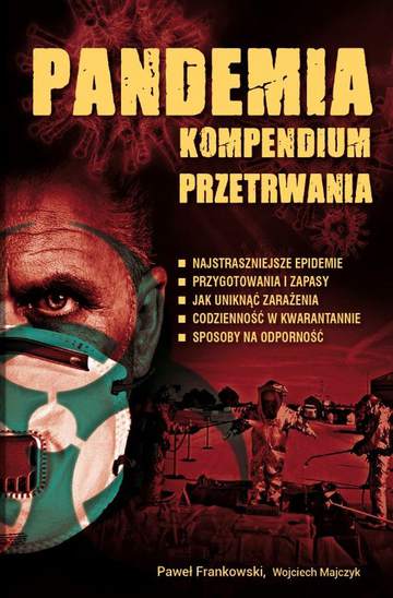 Pandemia. Kompendium przetrwania