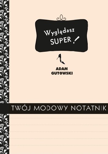 Twój modowy notatnik
