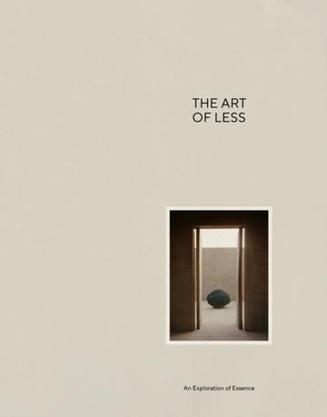 Okładka: The Art of Less. A Sensory Approach to Reduction