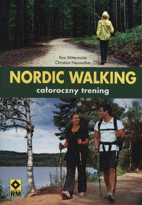 Nordic walking całoroczny trening