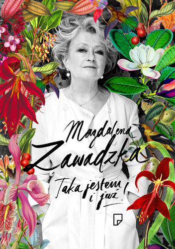 Taka jestem i już