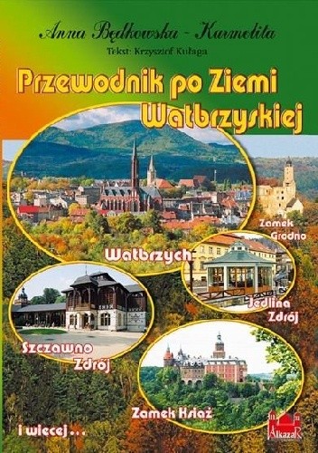 Przewodnik po Ziemi Wałbrzyskiej