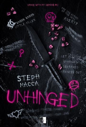 Okładka: Unhinged. Dance With My Demons. Tom 1