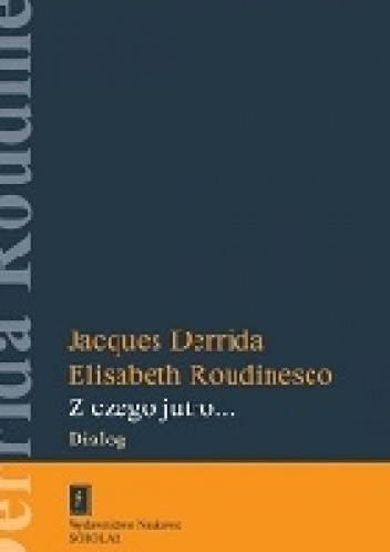 Z czego jutro... Dialog