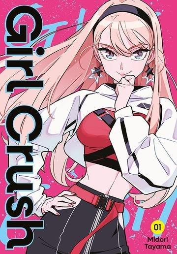 Okładka: Girl Crush. Tom 1