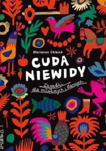 Cuda-niewidy. Zagadki dla młodszych i starszych