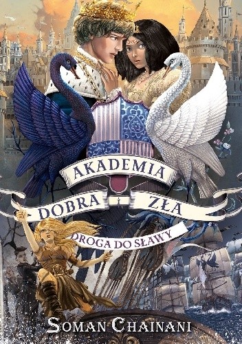 Droga do sławy Akademia Dobra i Zła Tom 4