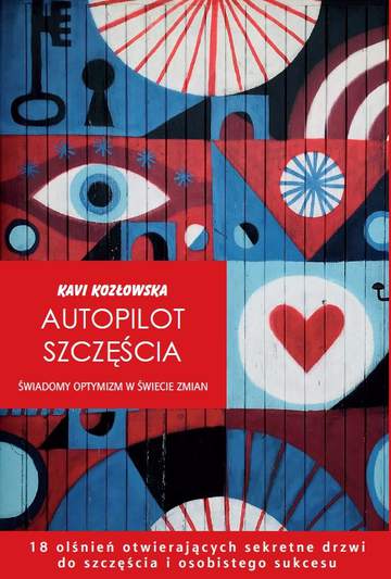 Autopilot szczęścia