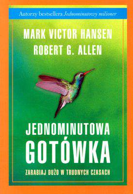 Jednominutowa gotówka zarabiaj dużo w trudnych czasach