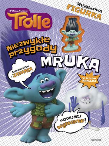 Mruka. Trolle. Niezwykłe przygody