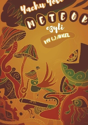 Meteor czyli My (,) Angel