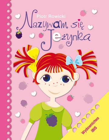Nazywam się Jeżynka