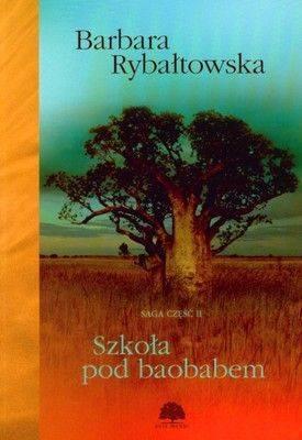 Szkoła pod baobabem saga część 2 wyd. 5