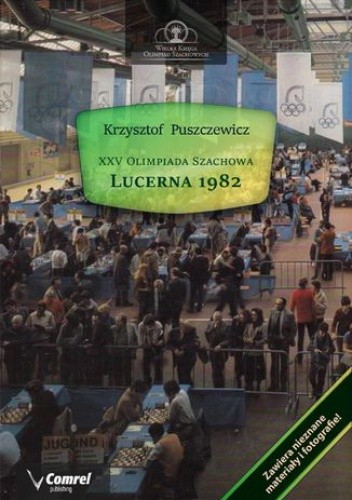 XXV Olimpiada Szachowa - Lucerna 1982