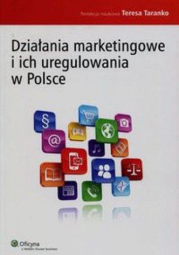 Działania marketingowe i ich uregulowania w Polsce