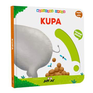 Kupa. Motoryka Smyka