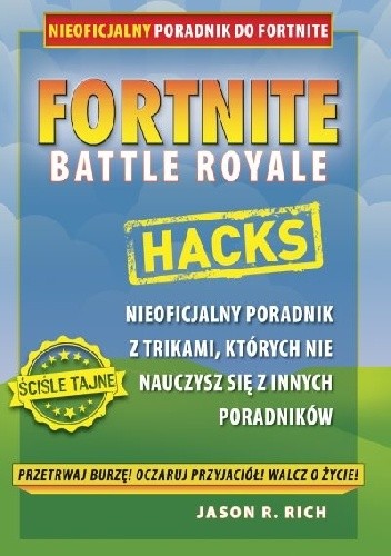 Fortnite: Battle Royale Hacks - nieoficjalny przewodnik
