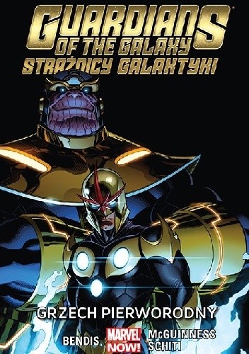 Guardians of the Galaxy (Strażnicy Galaktyki): Grzech pierworodny