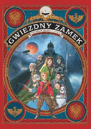 Gwiezdny zamek. Rycerze Marsa - tom 3