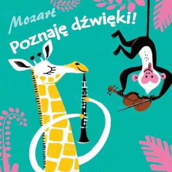 Mozart Poznaję dźwięki!
