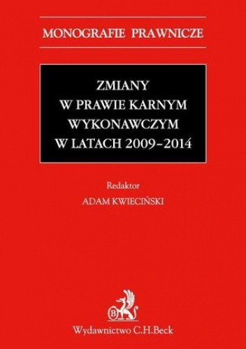 Zmiany w prawie karnym wykonawczym w latach 2009-2014