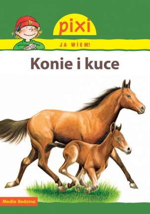 Konie i kuce pixi ja wiem