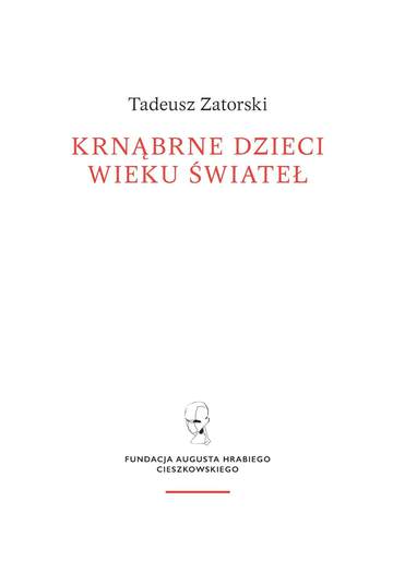 Krnąbrne dzieci wieku świateł