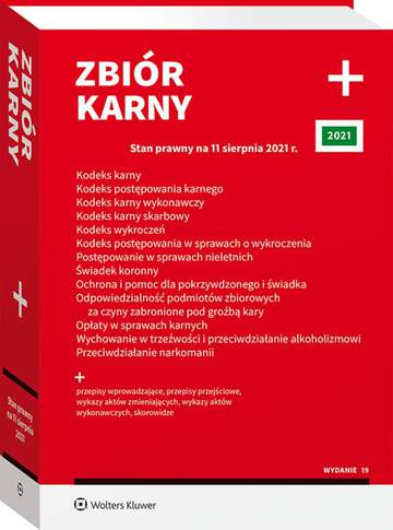 Zbiór karny PLUS Stan prawny na 11 sierpnia 2021 r.