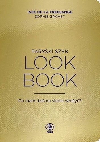 Paryski szyk. Look Book