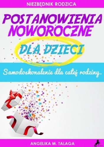 Postanowienia Noworoczne dla Dzieci