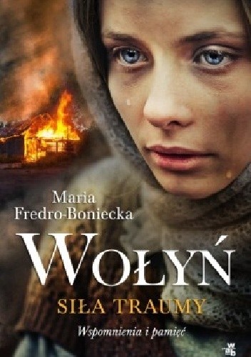 Wołyń. Siła traumy