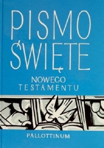 Pismo Święte Nowego Testamentu