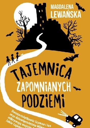 Tajemnica zapomnianych podziemi