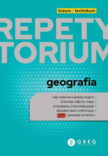 Geografia. Repetytorium liceum/technikum 2023