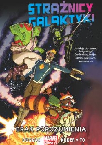 Strażnicy Galaktyki. Tom 1: Brak porozumienia