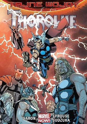 Tajne wojny. Thorowie