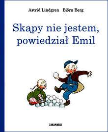 Skąpy nie jestem powiedział Emil