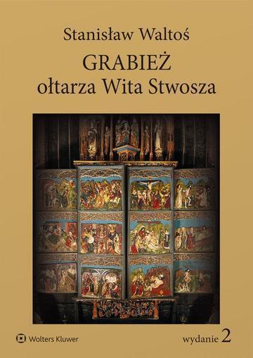 Grabież ołtarza Wita Stwosza