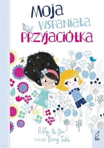 Moja wspaniała przyjaciółka